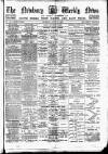 Newbury Weekly News and General Advertiser Thursday 22 April 1886 Page 1