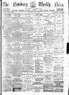 Newbury Weekly News and General Advertiser Thursday 21 May 1891 Page 1