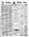 Newbury Weekly News and General Advertiser Thursday 24 August 1899 Page 1