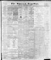 Runcorn Guardian Saturday 25 February 1905 Page 1
