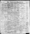 Runcorn Guardian Saturday 20 May 1905 Page 1