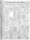 Accrington Observer and Times Saturday 12 March 1910 Page 1