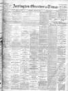 Accrington Observer and Times Saturday 26 March 1910 Page 1