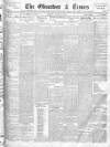 Accrington Observer and Times Tuesday 29 March 1910 Page 1