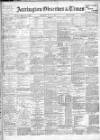Accrington Observer and Times Saturday 28 May 1910 Page 1