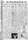 Daily Dispatch (Manchester) Saturday 24 February 1945 Page 1
