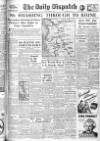 Daily Dispatch (Manchester) Friday 02 March 1945 Page 1