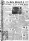 Daily Dispatch (Manchester) Saturday 03 March 1945 Page 1
