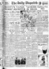 Daily Dispatch (Manchester) Thursday 05 April 1945 Page 1