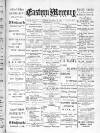 Eastern Mercury Tuesday 12 November 1889 Page 1