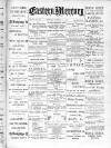 Eastern Mercury Tuesday 19 November 1889 Page 1