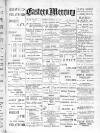 Eastern Mercury Tuesday 26 November 1889 Page 1