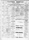 Eastern Mercury Tuesday 10 January 1911 Page 1