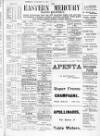 Eastern Mercury Tuesday 17 January 1911 Page 1