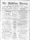 Middlesex Mercury Saturday 16 February 1895 Page 1