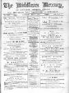 Middlesex Mercury Saturday 01 June 1895 Page 1