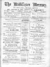 Middlesex Mercury Saturday 22 June 1895 Page 1