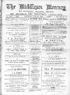 Middlesex Mercury Saturday 20 July 1895 Page 1