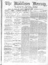 Middlesex Mercury Saturday 21 December 1895 Page 1