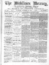 Middlesex Mercury Saturday 28 December 1895 Page 1