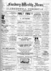 Finsbury Weekly News and Chronicle Saturday 16 July 1904 Page 1