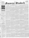 Financial Standard Saturday 04 April 1891 Page 1