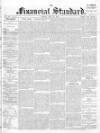 Financial Standard Saturday 30 May 1891 Page 1