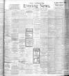 Yorkshire Evening News Saturday 19 January 1907 Page 1