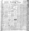 Yorkshire Evening News Saturday 26 January 1907 Page 1