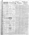 Yorkshire Evening News Tuesday 29 January 1907 Page 1