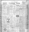 Yorkshire Evening News Saturday 18 May 1907 Page 1