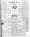 Yorkshire Evening News Wednesday 05 June 1907 Page 1