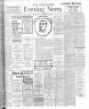 Yorkshire Evening News Tuesday 26 November 1907 Page 1
