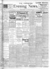 Yorkshire Evening News Thursday 19 December 1907 Page 1
