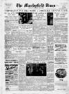 Macclesfield Times Thursday 03 May 1951 Page 1