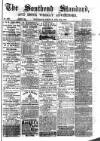 Southend Standard and Essex Weekly Advertiser Friday 08 December 1876 Page 1