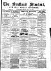 Southend Standard and Essex Weekly Advertiser Friday 09 March 1877 Page 1
