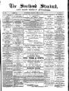 Southend Standard and Essex Weekly Advertiser Friday 25 February 1881 Page 1