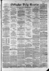 Nottingham Guardian Thursday 24 October 1861 Page 1