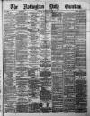 Nottingham Guardian Tuesday 23 January 1877 Page 1