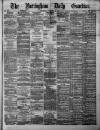 Nottingham Guardian Thursday 15 February 1877 Page 1