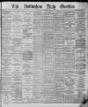 Nottingham Guardian Monday 09 December 1878 Page 1