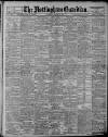 Nottingham Guardian Saturday 28 January 1911 Page 1