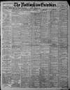 Nottingham Guardian Tuesday 14 March 1911 Page 1