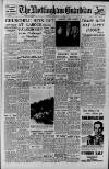 Nottingham Guardian Thursday 09 February 1950 Page 1