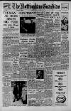 Nottingham Guardian Friday 14 July 1950 Page 1