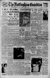 Nottingham Guardian Friday 04 August 1950 Page 1