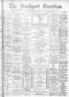 Southport Guardian Wednesday 13 February 1901 Page 1