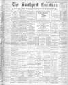 Southport Guardian Saturday 27 April 1901 Page 1