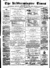 Kidderminster Times and Advertiser for Bewdley & Stourport Saturday 14 November 1874 Page 1